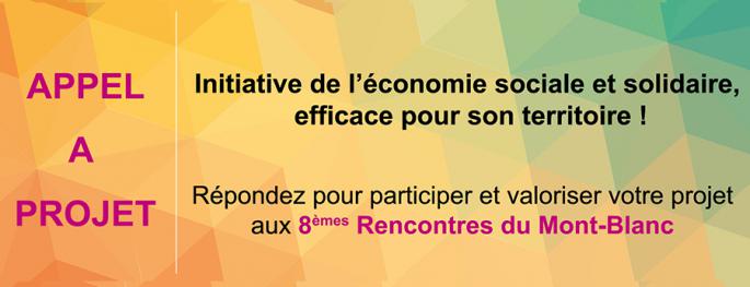 Appel à projet pour les 8èmes Rencontres du Mont-Blanc Appel à projet pour les 8èmes Rencontres du Mont-Blanc