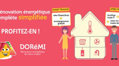DORéMI, la rénovation énergétique simplifiée DORéMI, la rénovation énergétique simplifiée