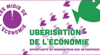 Les Midis de l'économie, débat du 23 mars 2016 : Ubérisation de l'économie